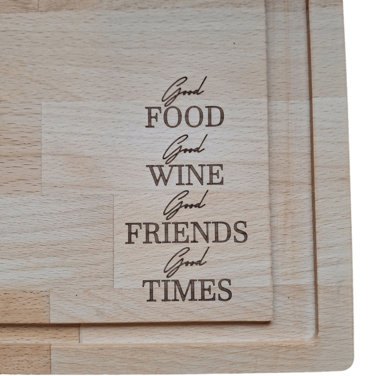 Borrelplank "Good Food, Good Wine, Good Friends, Good Times" - Laserboertje